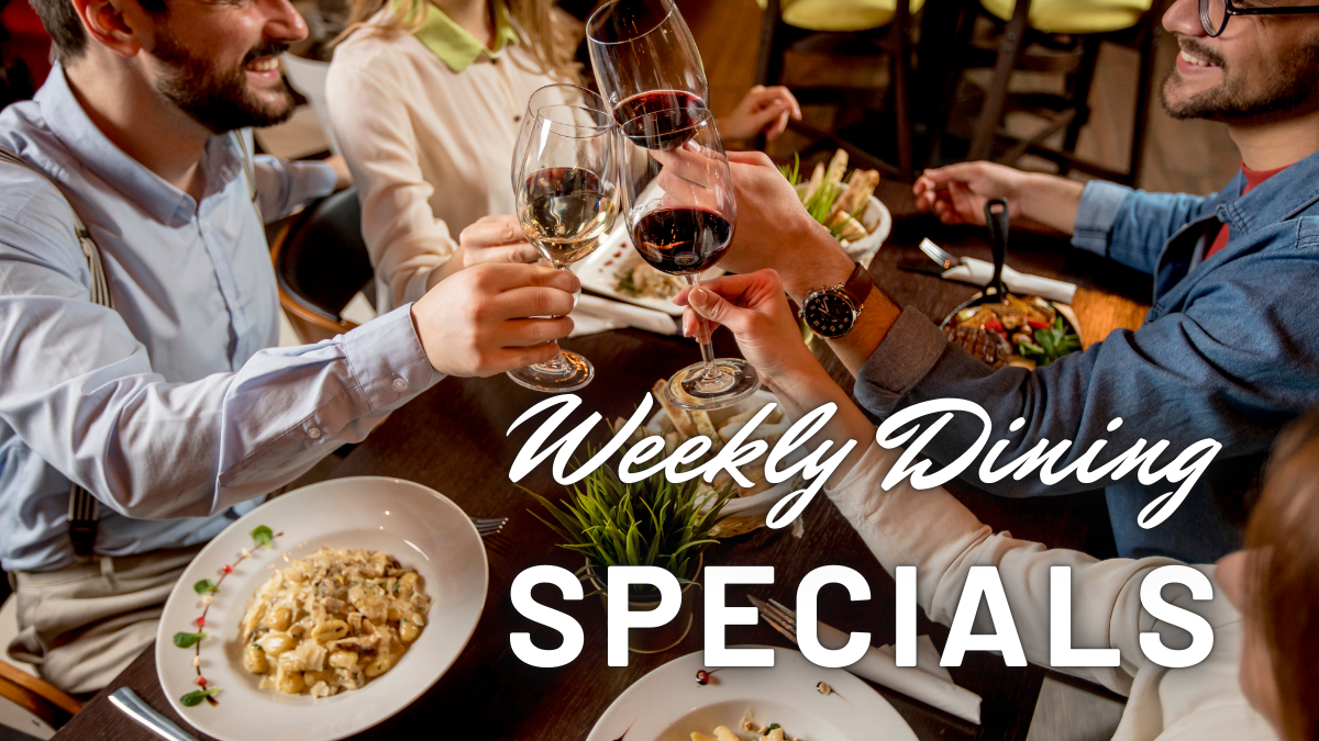 Weekly Dining Specials - 10/24